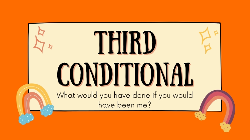 Third Conditional